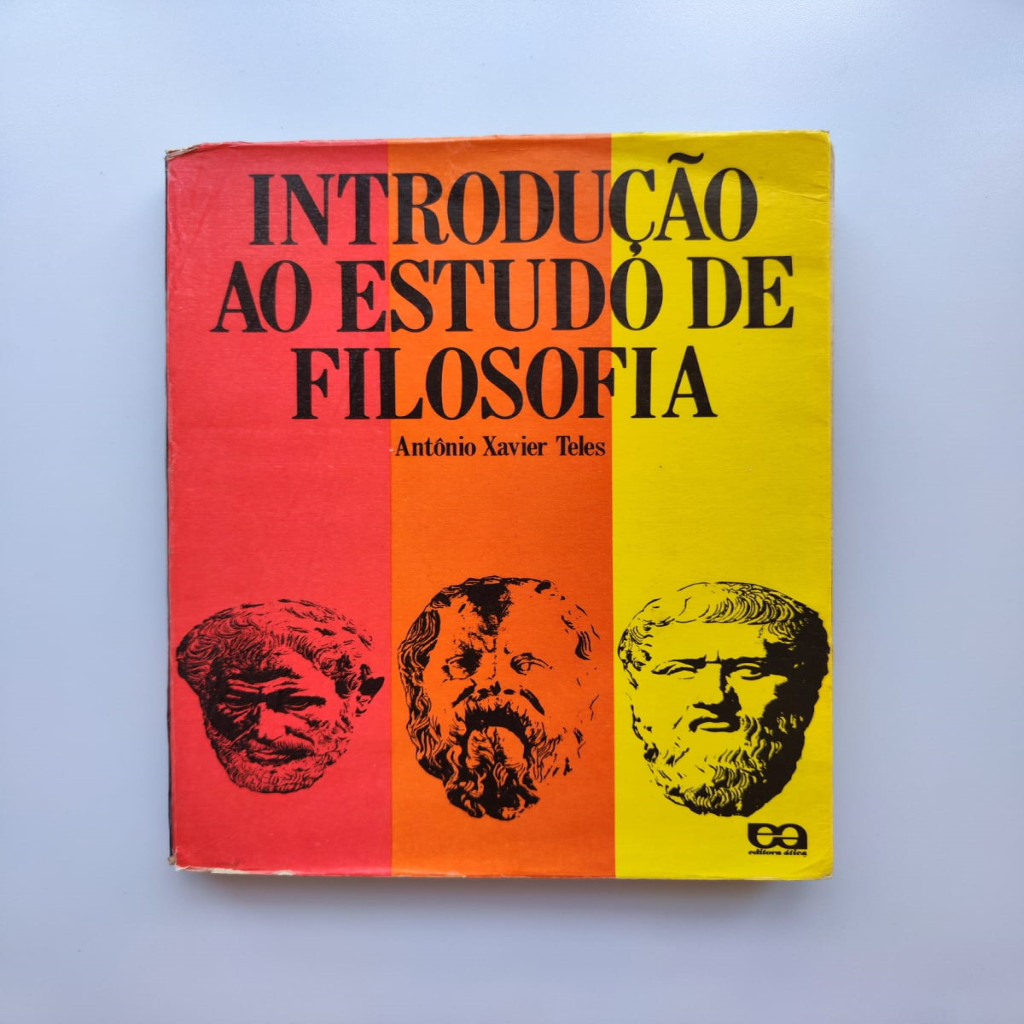 Introdução ao estudo de filosofia autor Antônio xavier Teles