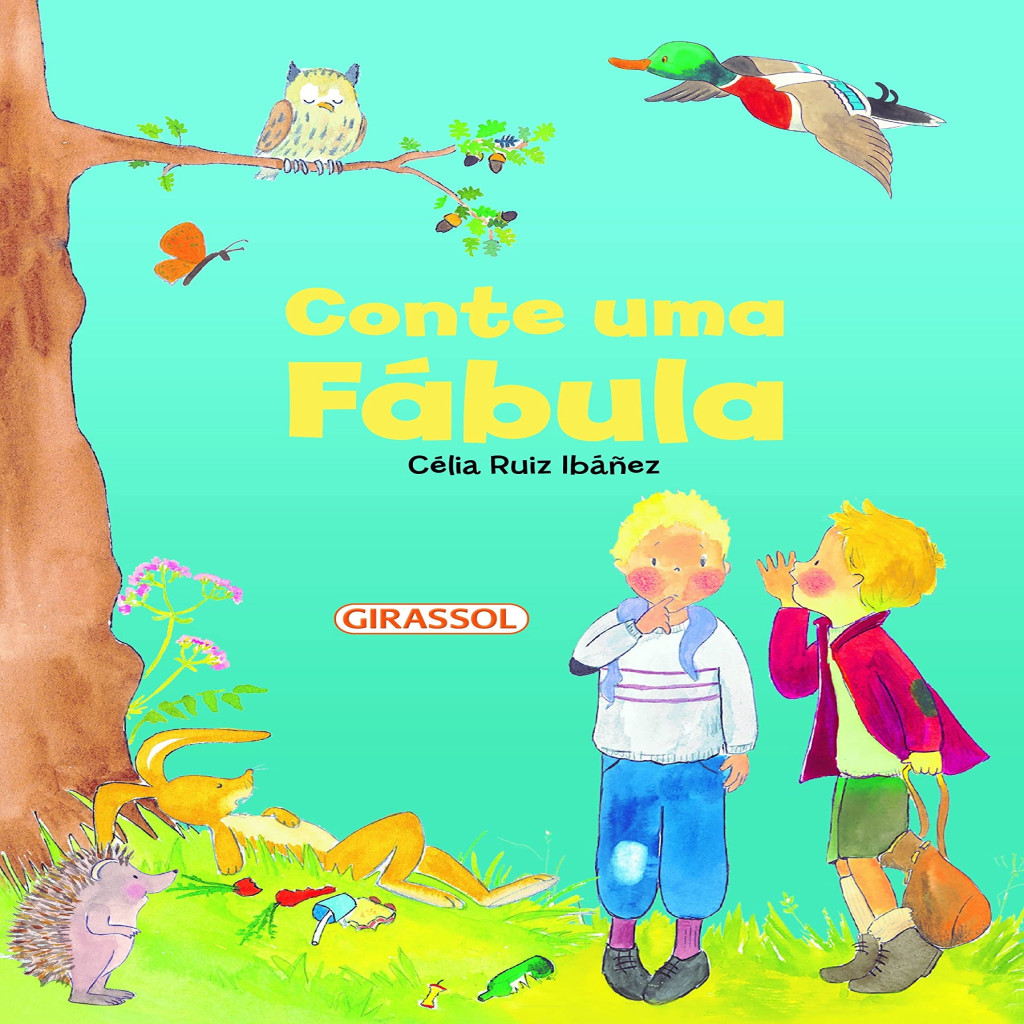 Conte uma Fábula autor Ibánez, Célia Ruiz