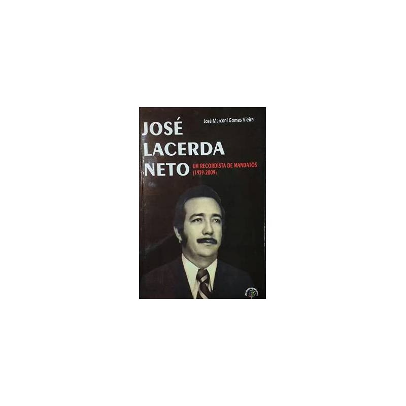José Lacerda Neto de José Marconi Gomes Vieira 7101612
