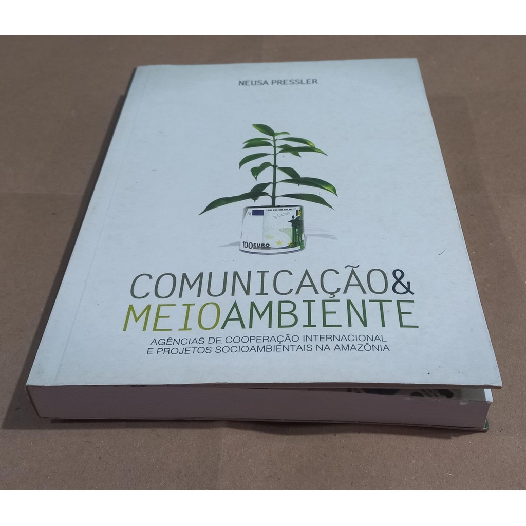 Comunicação E Meio Ambiente de Neusa Pressler