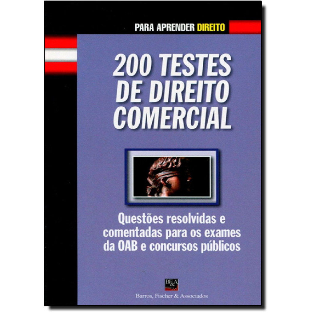 200 Testes de Direito Comercial - Coleção Para Aprender Direito