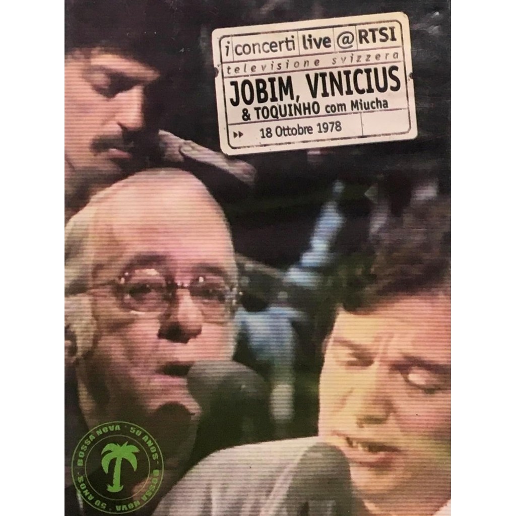 DVD Jobim, Vinicius e Toquinho com Miúcha direção
