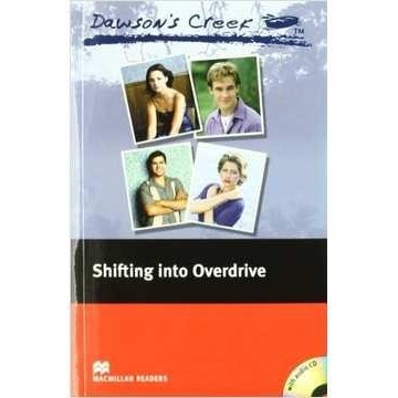 Shifting Into Overdrive Dawsons Creek - Elementary 3 autor C. J. Anders