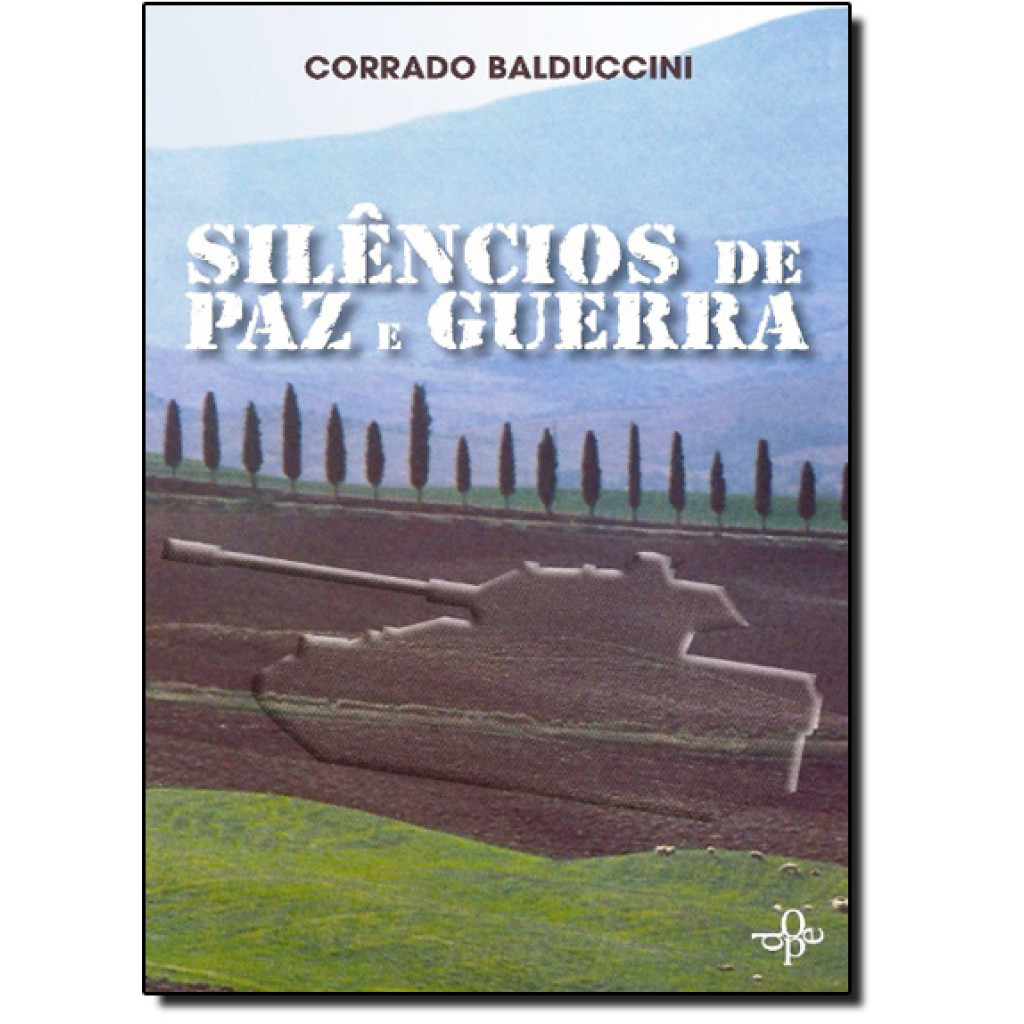 Silêncios de Paz e Guerra