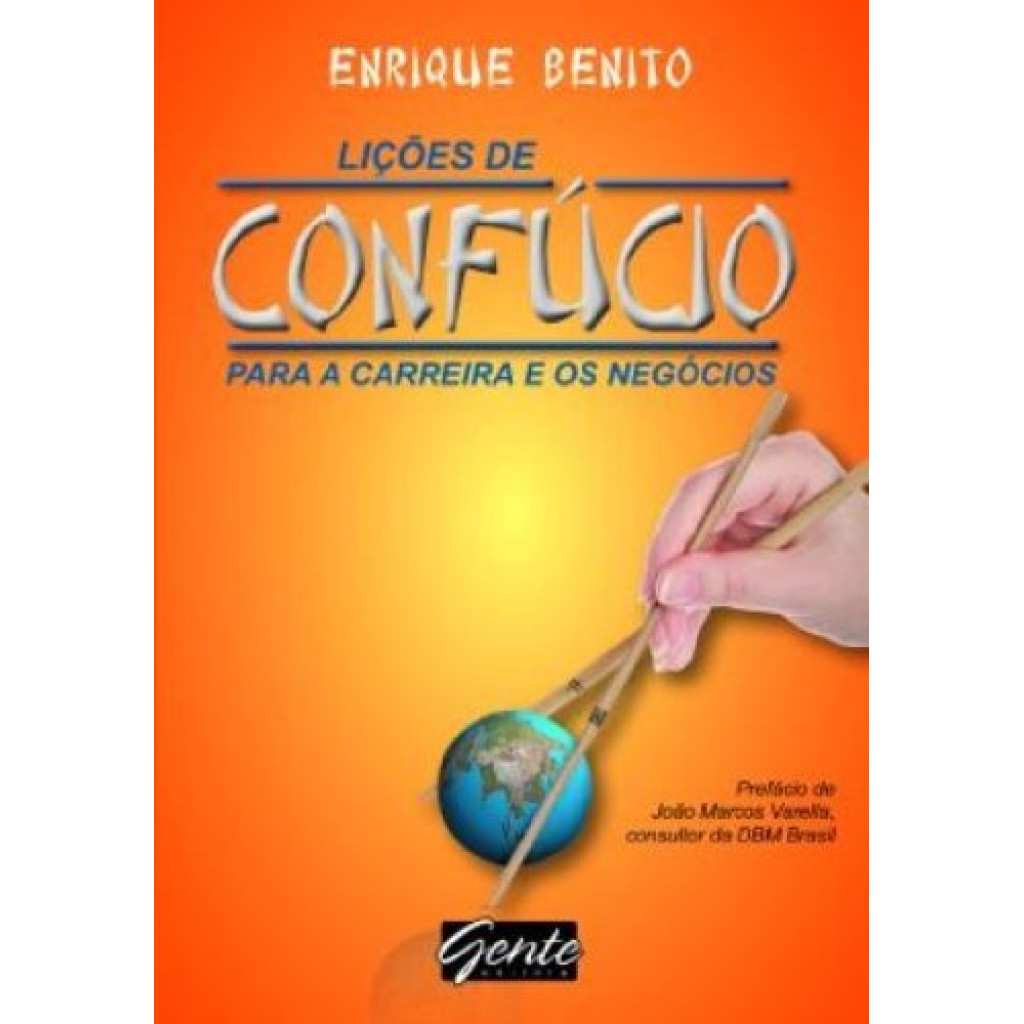 Licões de Confúcio Para a Carreira e os Negócios