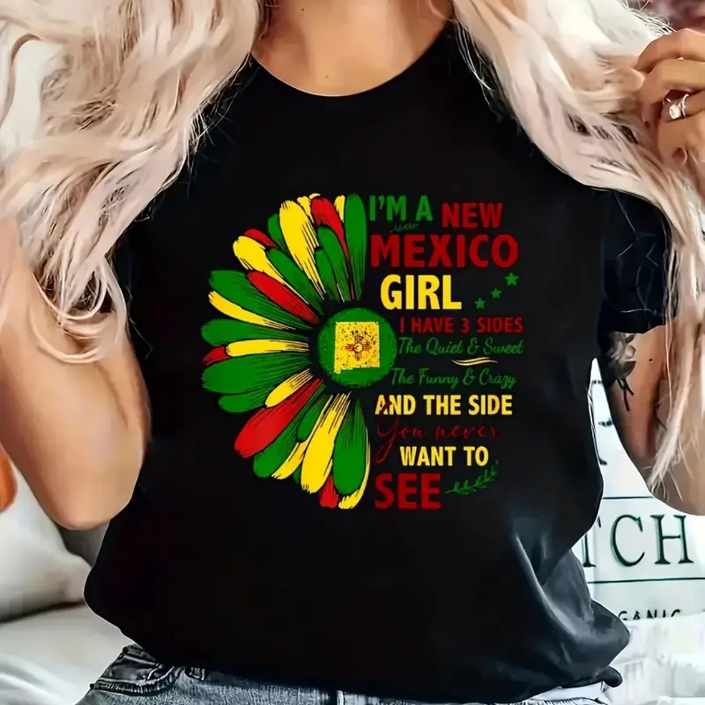 Camiseta de manga corta con cuello redondo para mujer con estampado de Chica de Nuevo México, amor fuerte, inspirador,