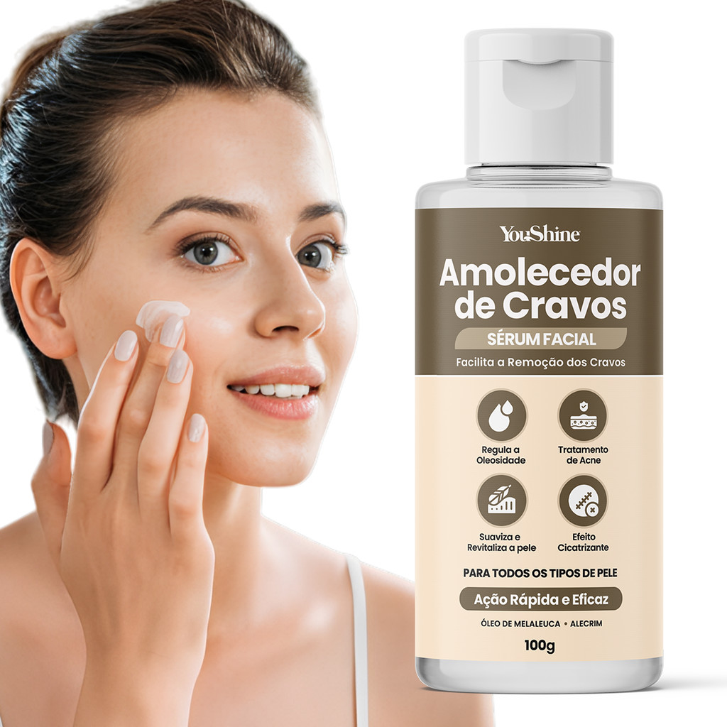 Sérum Amolecedor de Cravos YouShine 100g Facilita a Remoção Cicatrizante Antisséptico