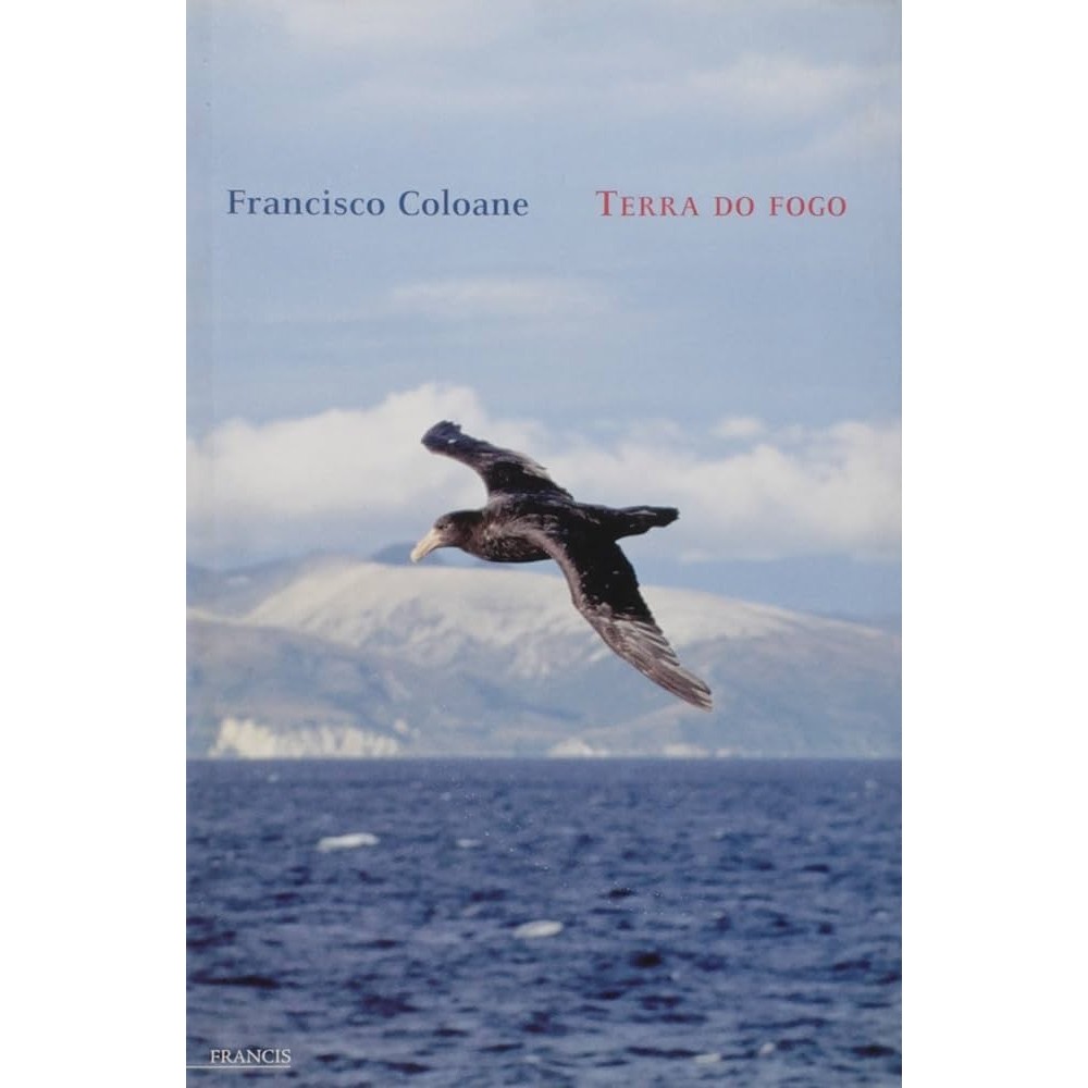 Terra do Fogo autor Francisco Coloane