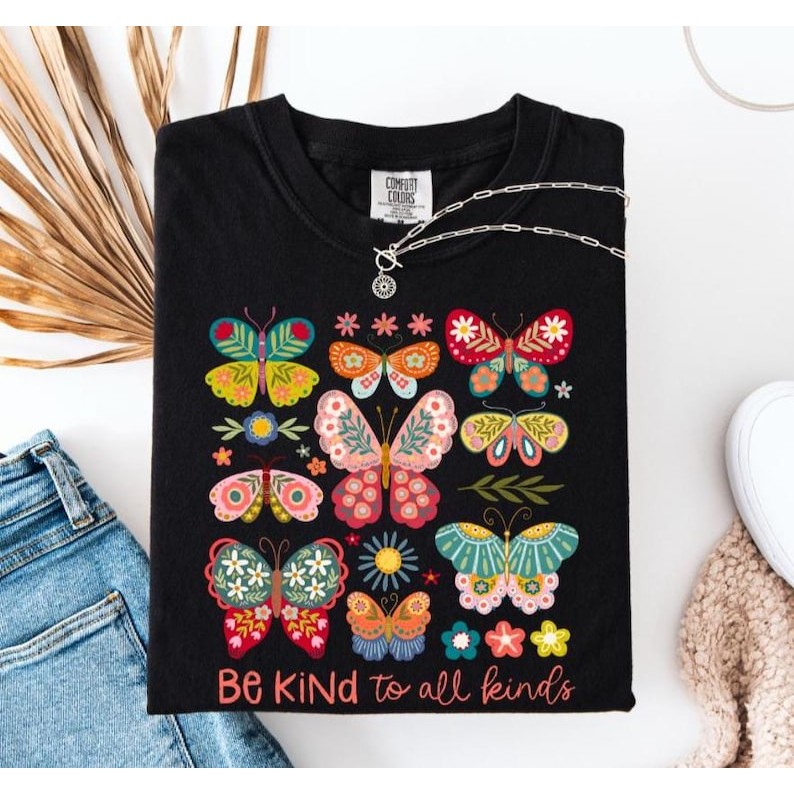 Camiseta Feminino Gentileza Da Borboleta Seja Gentil Com Todos Os Tipos Tshirt Blusa Unissex Algodão Premium Streetwear