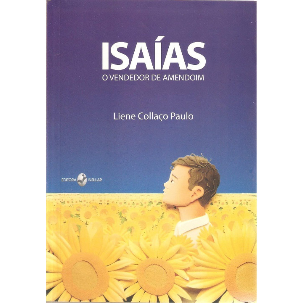ISAIAS - O VENDEDOR DE AMENDOIM