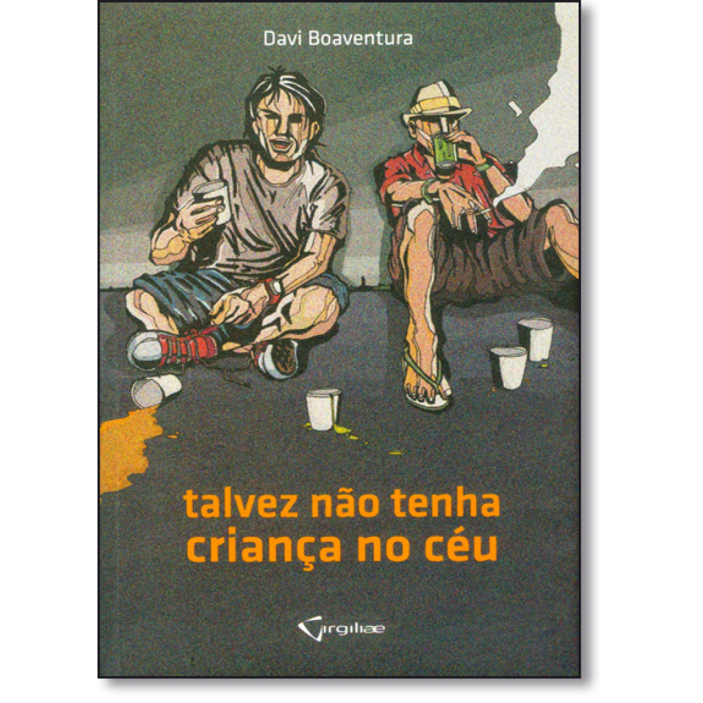 Talvez Não Tenha Criança no Céu