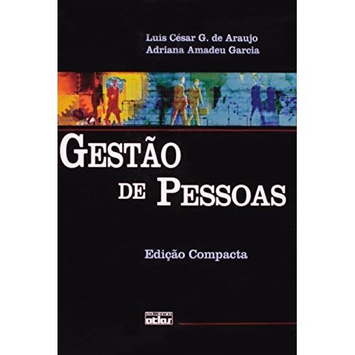 Gestao De Pessoas de Luís César G. de Araujo 7635199