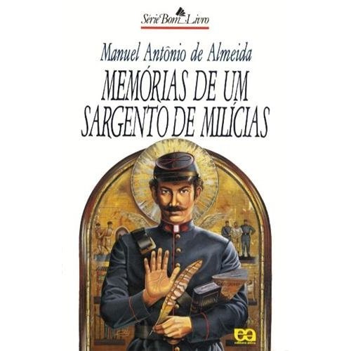 Memórias De Um Sargento De Milícias de Manuel Antônio De Almeida 8046645