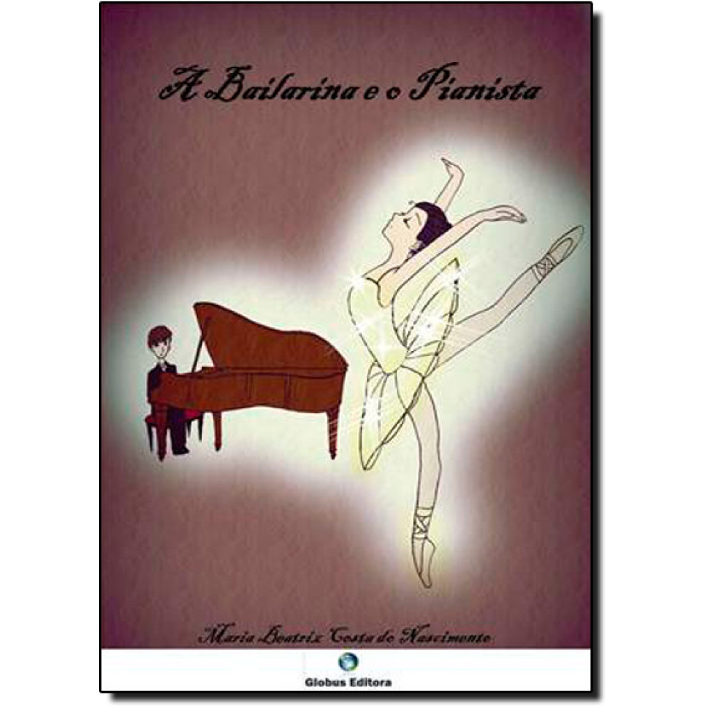 Bailarina e o Pianista, A