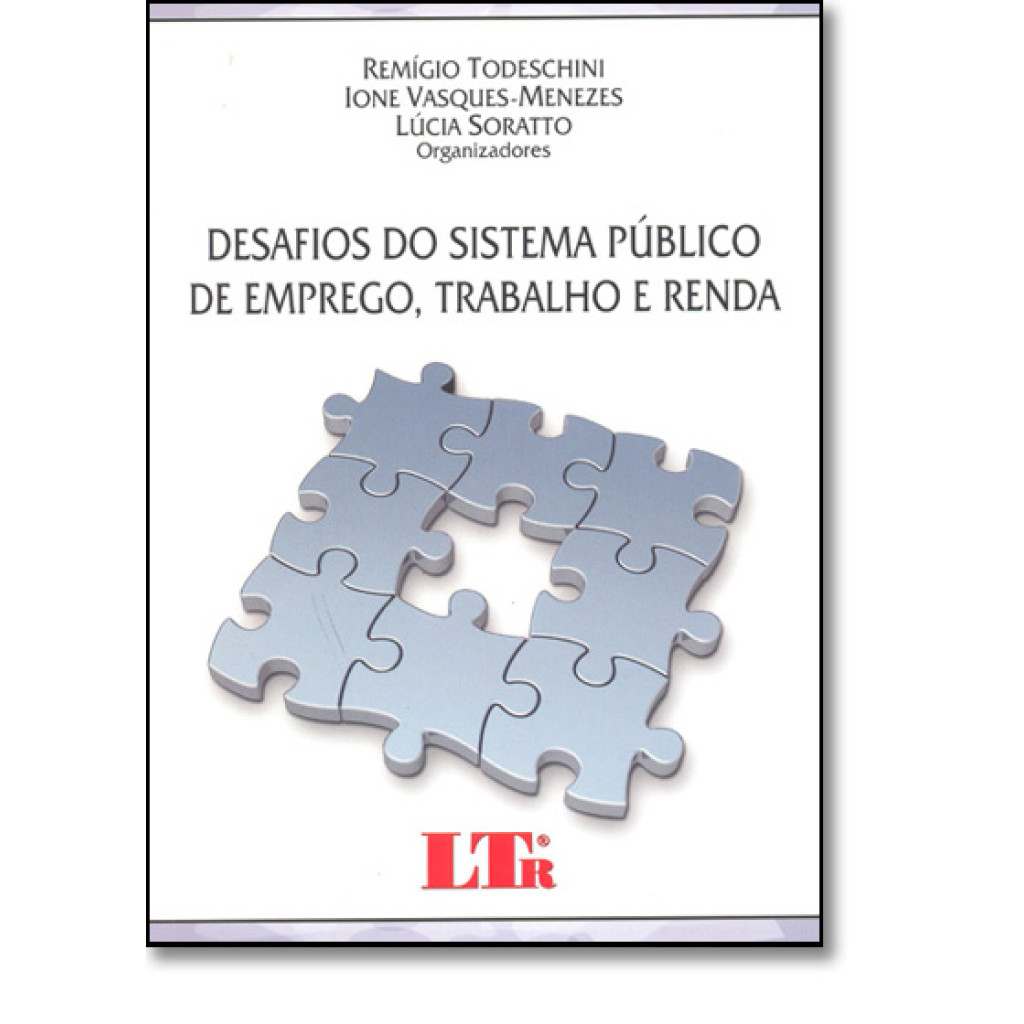 Desafios do Sistema Público de Emprego, Trabalho e Renda