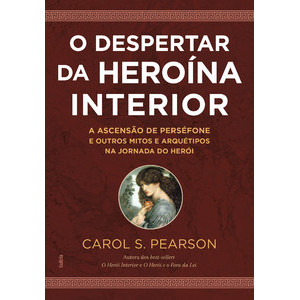 O despertar da heroína interior Livro AM