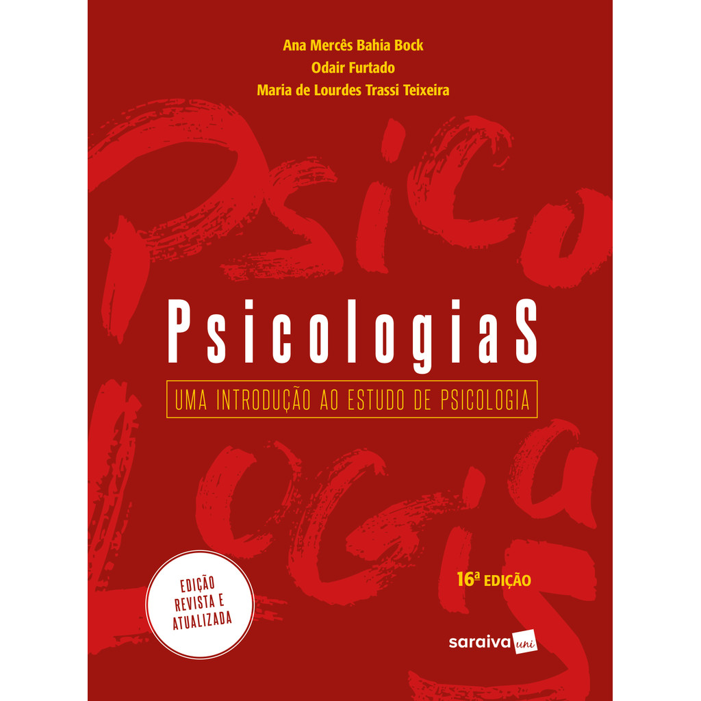 Psicologias - uma introdução ao estudo da psicologia - 16ª edição - Vendido por Leitura Valparaíso