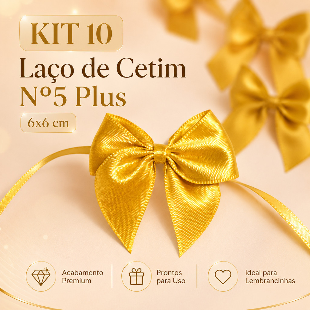 Kit 10 Laços de Cetim Nº5 Plus 6x6cm com Fita Para Doces, Mesas, Esferas, Caixas Lembrancinhas