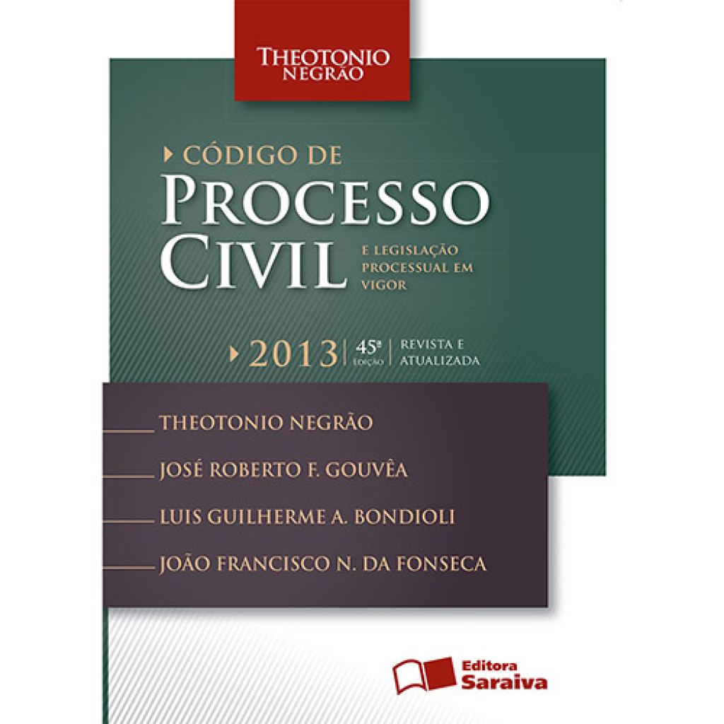 Código de Processo Civil e Legislação Processual em Vigor