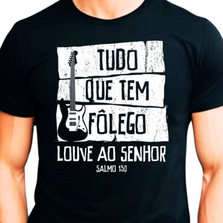 Camiseta Gospel Músico Unissex 100% Algodão Blusa Gospel Cristã  Músico Tudo que tem Fôlego em Oferta na Shopee