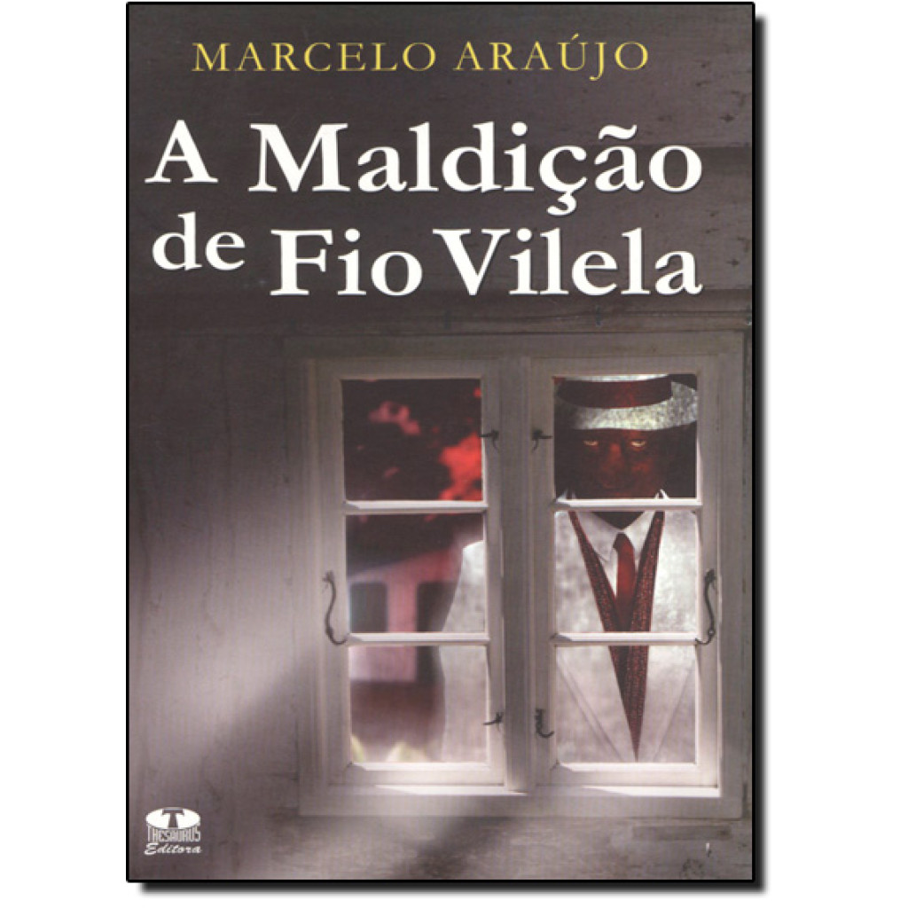 A maldição de fio vilela