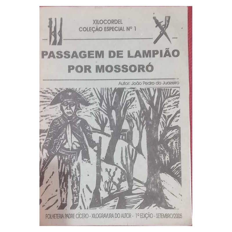 Passagem de Lampião por Mossoró de João Pedro do Juazeiro 7102420