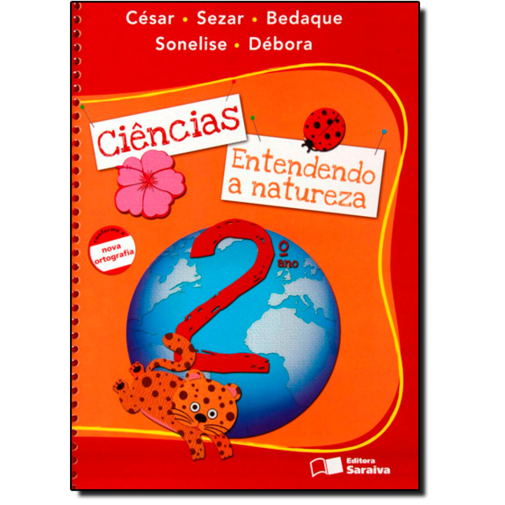 Ciências: Entendendo a Natureza - 2º Ano