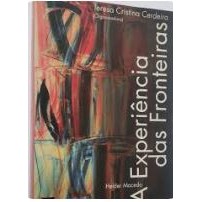 Livro Helder Macedo A Experiência Das Fronteiras de Teresa Cristina Cerdeira 7558886