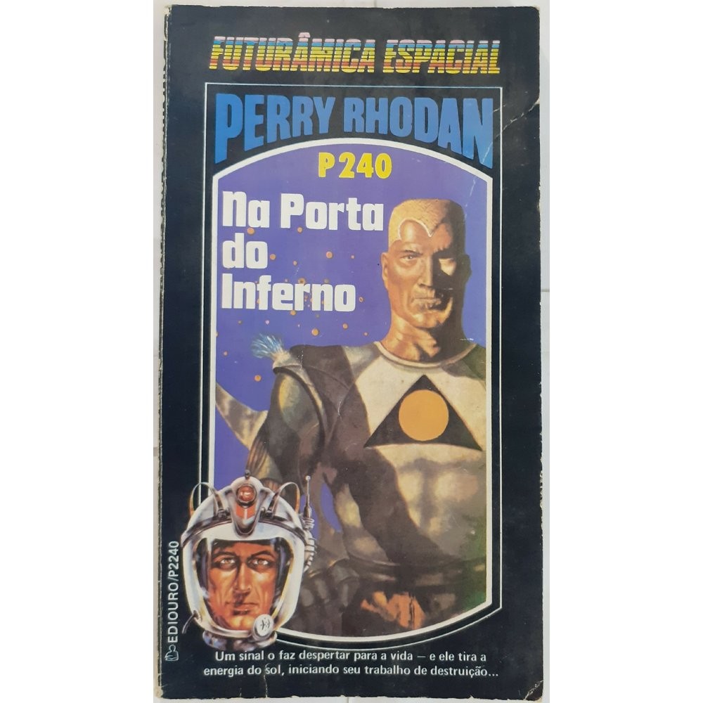 Futurâmica Espacial - Perry Rhodan: Na Porta do Inferno - P 240 - USADO