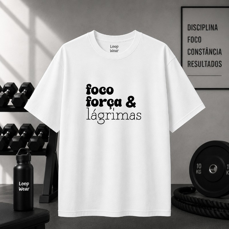 Camiseta Oversized Feminina Masculina Foco e Força 100% algodão academia treino engraçadas memes blusinha estilosas