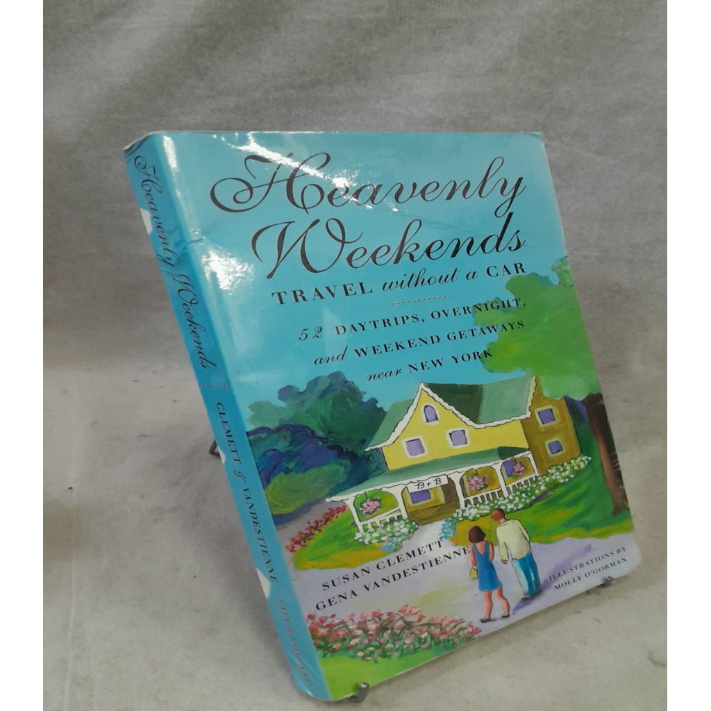 heavenly weekends - travel without a car autor susan clemett, gena vandestienne