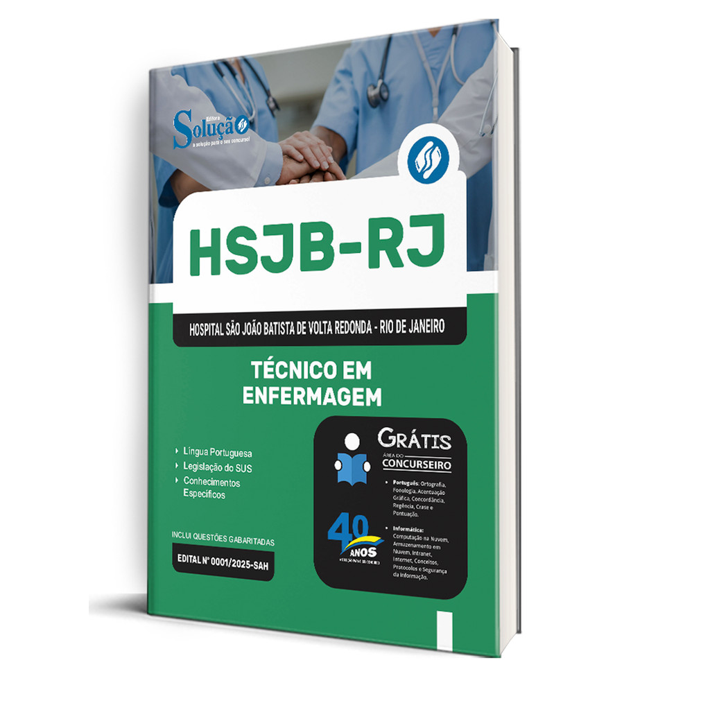 Apostila Hospital São João Batista de Volta Redonda-RJ (HSJB)  - Técnico em Enfermagem