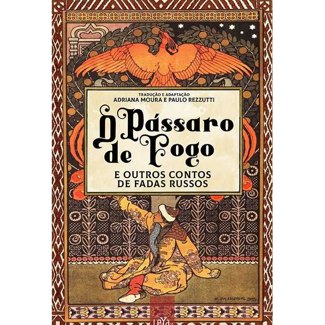 O pássaro de fogo e outros contos de fadas russos Livro AM