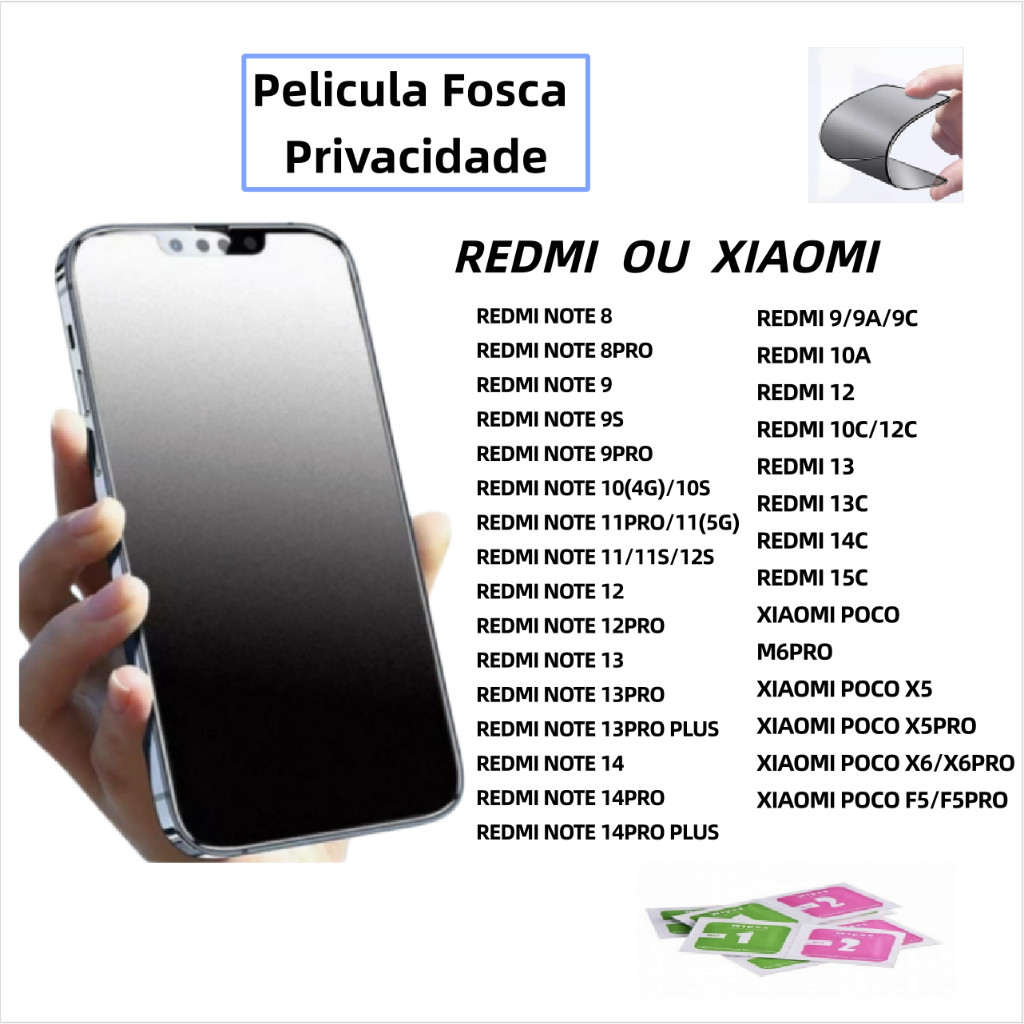 Película Cerâmica Fosca Privacitiva Para Xaiomi RedMi 15C/15/14C/13C/12/NOTE14S/