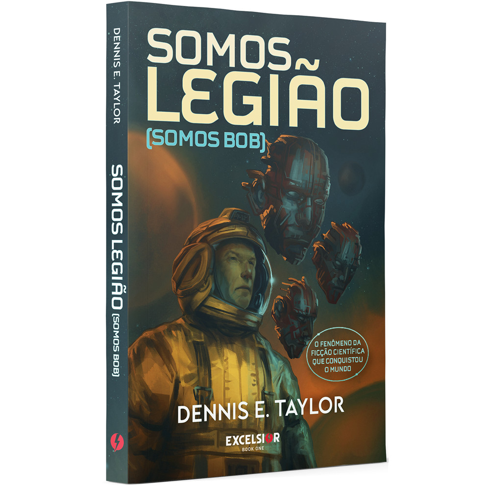 Capa do livro Livro - Somos legião (somos Bob) - por Dennis E. Taylor - Editora Excelsior