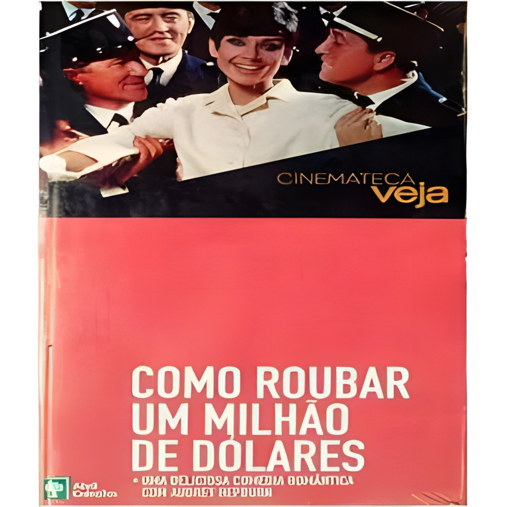Como Roubar um Milhão de Dólares - Cinemateca Veja autor Veja