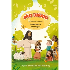 Pão Diário | Devocional Para Crianças: 366 Devocionais de Gênesis a Apocalipse | Capa Dura
