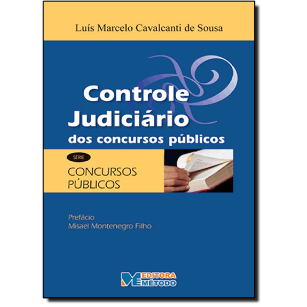 Controle Judiciário dos Concursos Públicos - Série Concursos Públicos