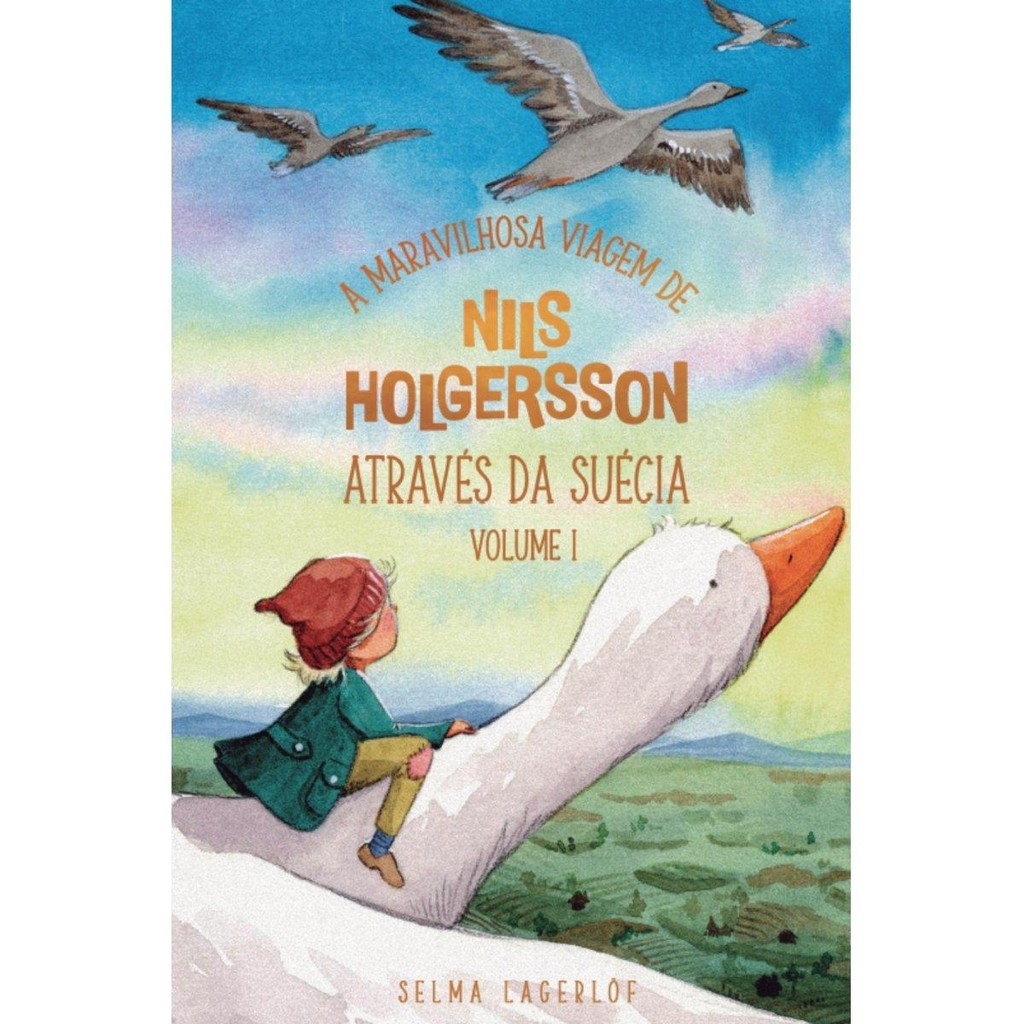 A maravilhosa viagem de Nils Holgersson através da Suécia - V.1
