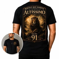 Camiseta Masculina Evangelica Gospel Salmo 91 Aqule Que Habita No Esconderijo Do Altissimo Fé Cor Preta Macia