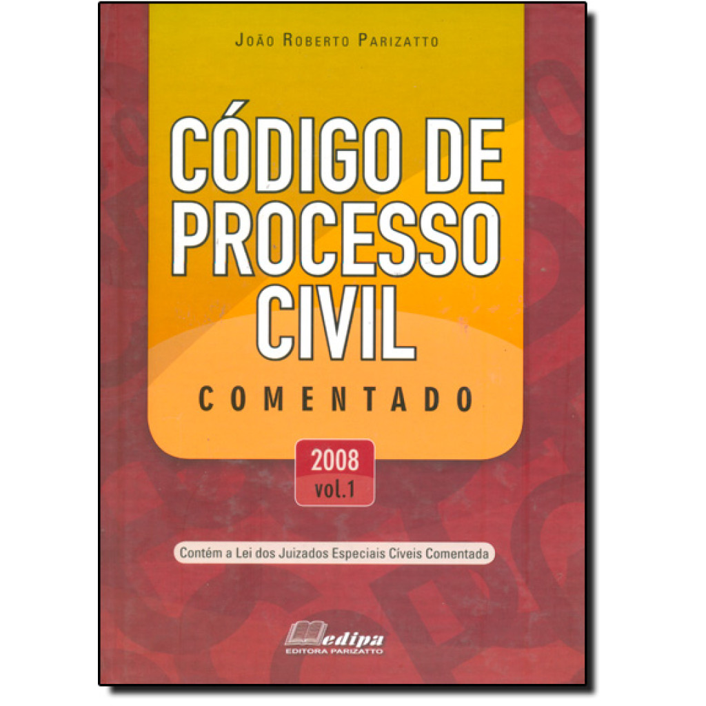Codigo de Processo Civil Comentado - 2 Volumes
