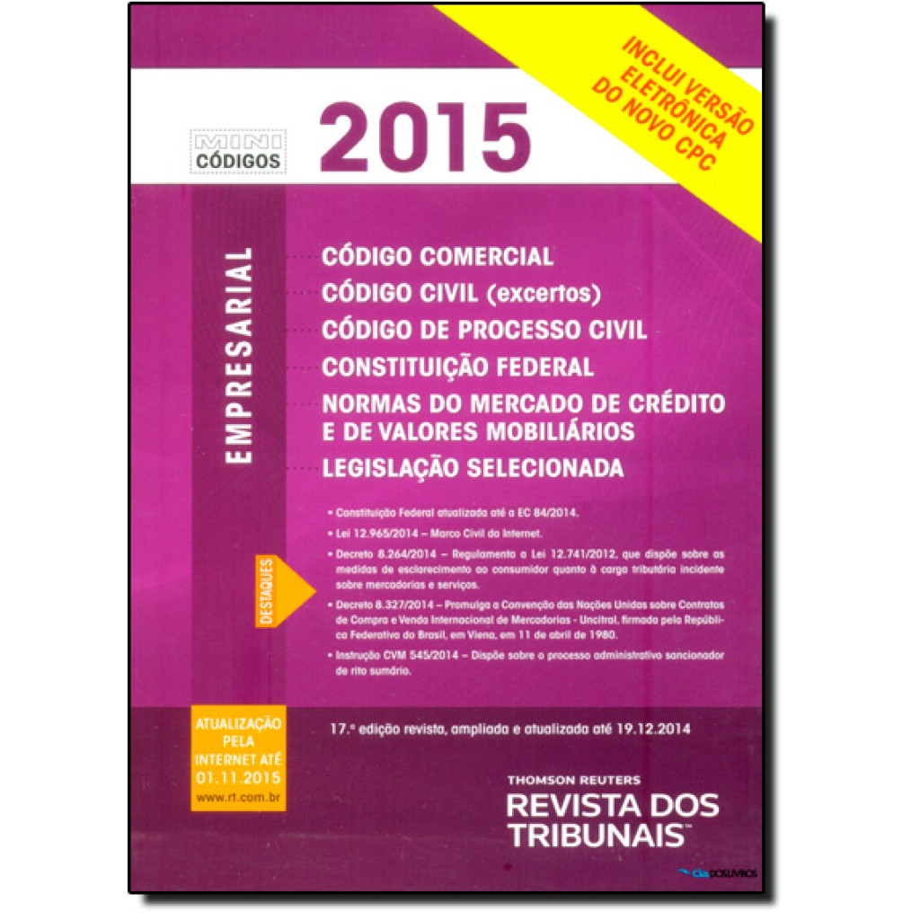 Rt Mini Código 2015: Código Comercial, Código de Processo Civil, Constituição Federal, Normas do Mercado de Crédito