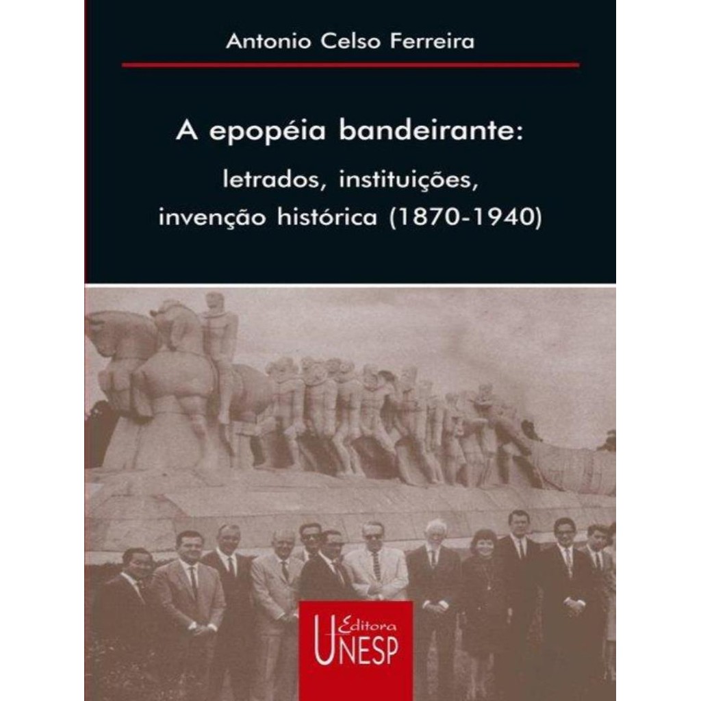 Livro - A Epopeia Bandeirante