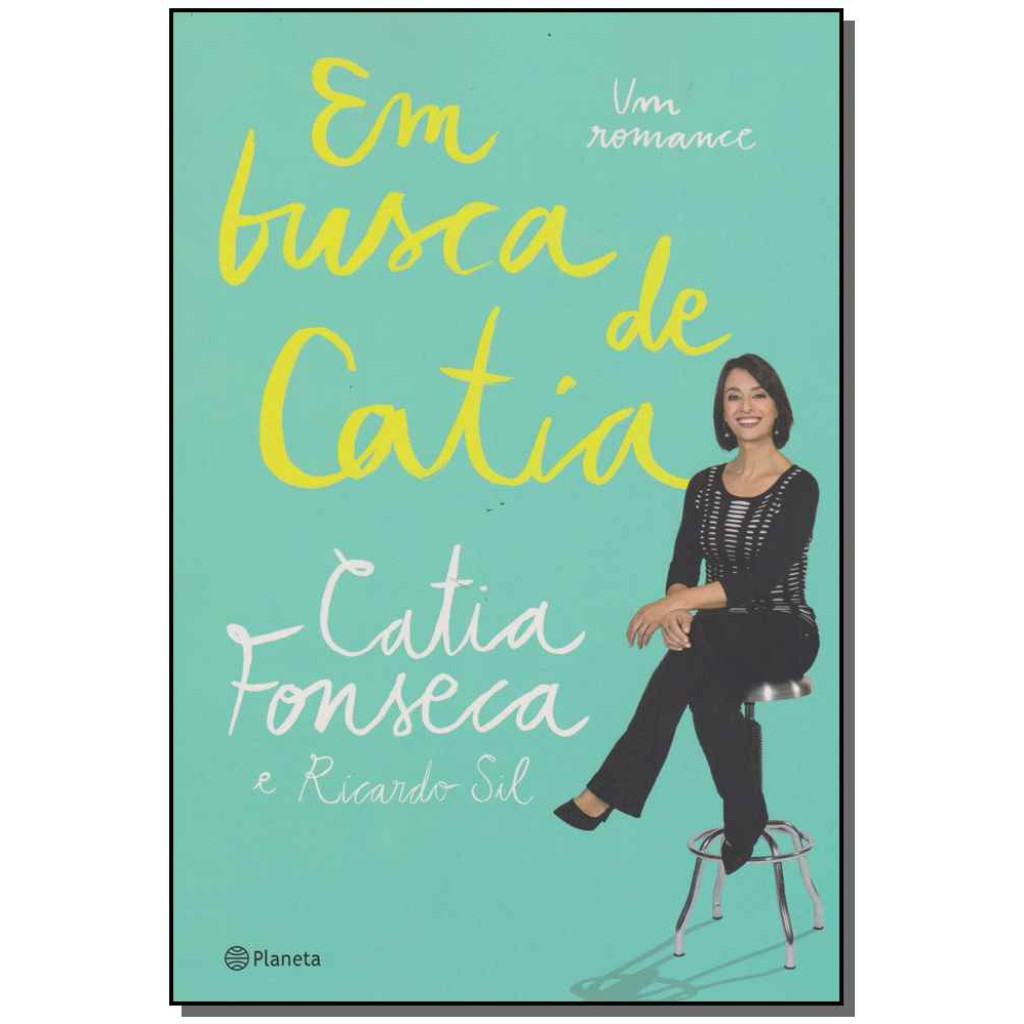 Em Busca de Catia: Um Romance