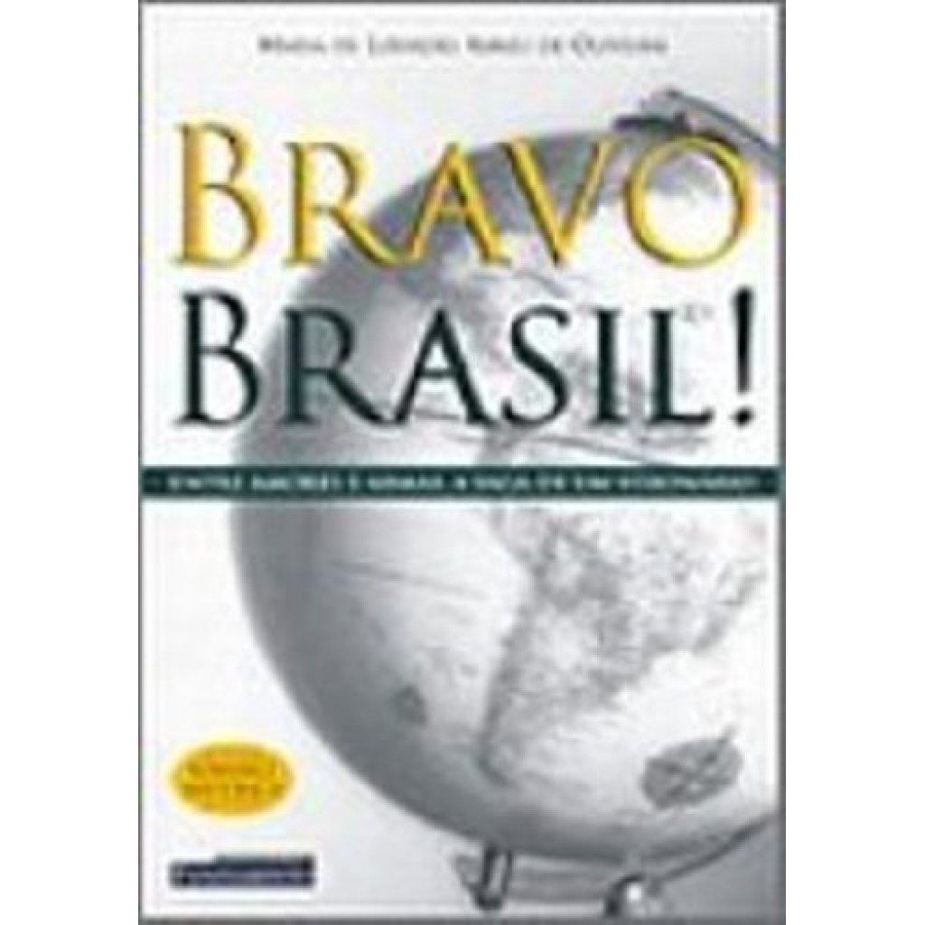Bravo Brasil!