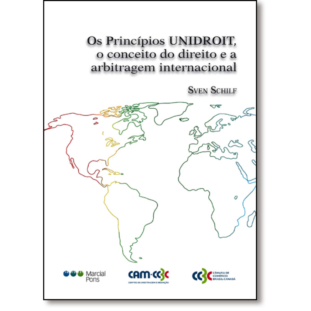 Princípios Unidroit, o Conceito do Direito e a Arbitragem Internacional, Os