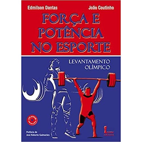 Força E Potência No Esporte autor Edmilson Dantas e João Coutinho