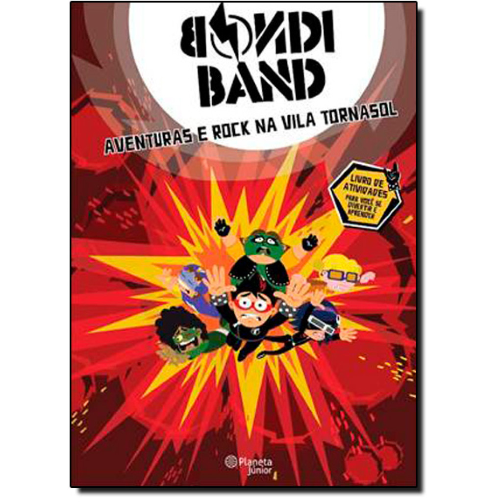 Bondi Band : Aventuras e Rock na Vila Tornasol