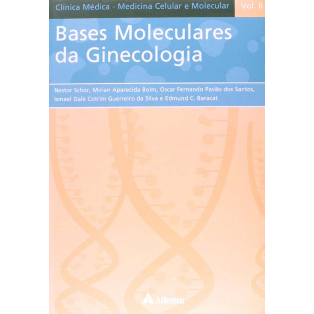 Bases moleculares da ginecologia