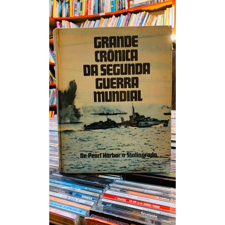 Grandes Crônicas da segunda Guerra Mundial Vol. 2 - De Pearl Harbor a Stalingrado de Editora Reader's Digest 8043460